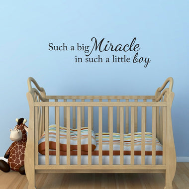 Such a big Miracle in such a little boy Decal. Boy Decor.
