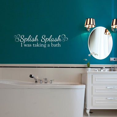 Splash Splash I was taking a bath decal with bubbles.
