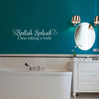 Splash Splash I was taking a bath decal with bubbles.