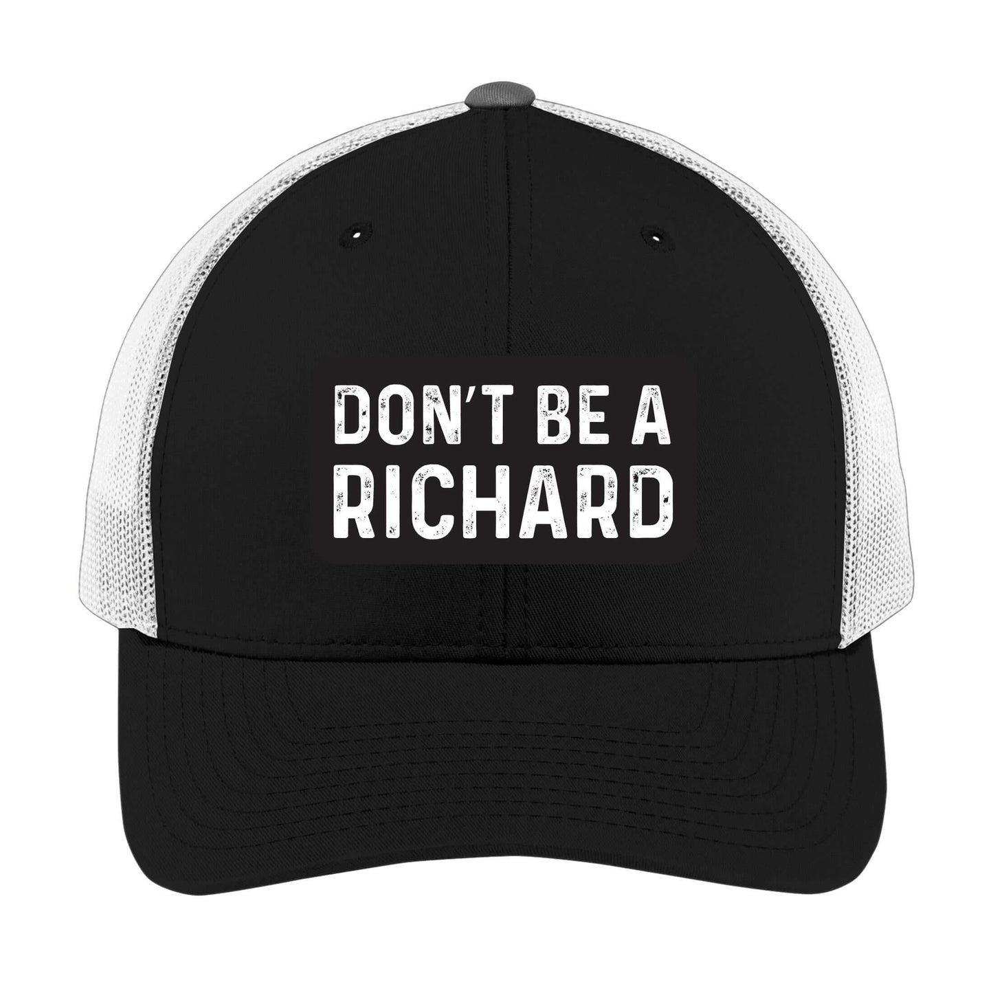 Don't Be a Richard | Men's Trucker Cap | Mesh Hat | Nerd Hat | Sarcastic Hat | Unisex | Funny Hat