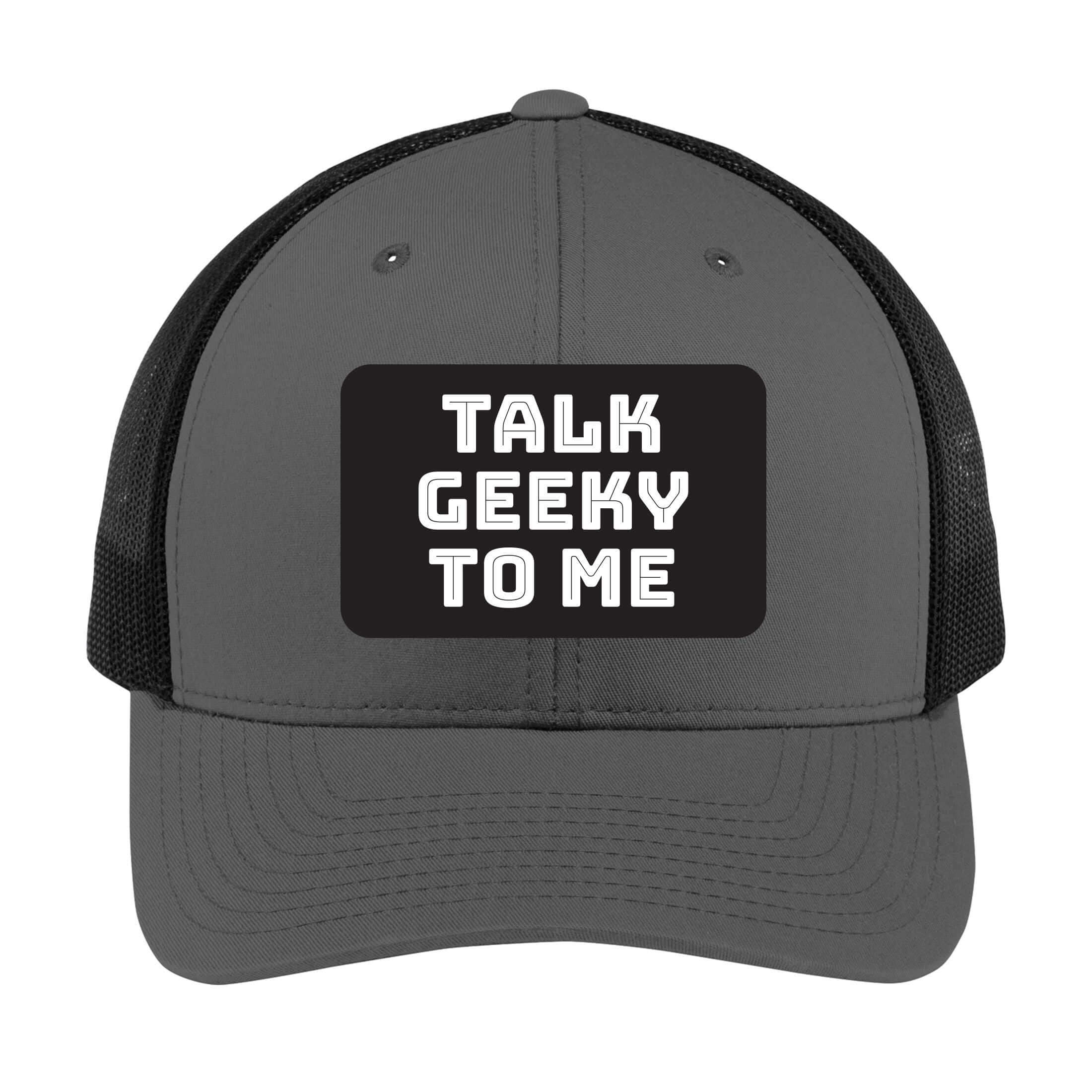 Talk Geeky to Me | Men's Trucker Cap | Mesh Hat | Nerd Hat | Sarcastic Hat | Unisex | Funny Hat