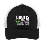 Aliens Saw Me but Nobody Believed Them | Men's Trucker Cap | Mesh Hat | Alien Hat | Funny UFO Hat | Unisex | Funny Hat | Gift for Men