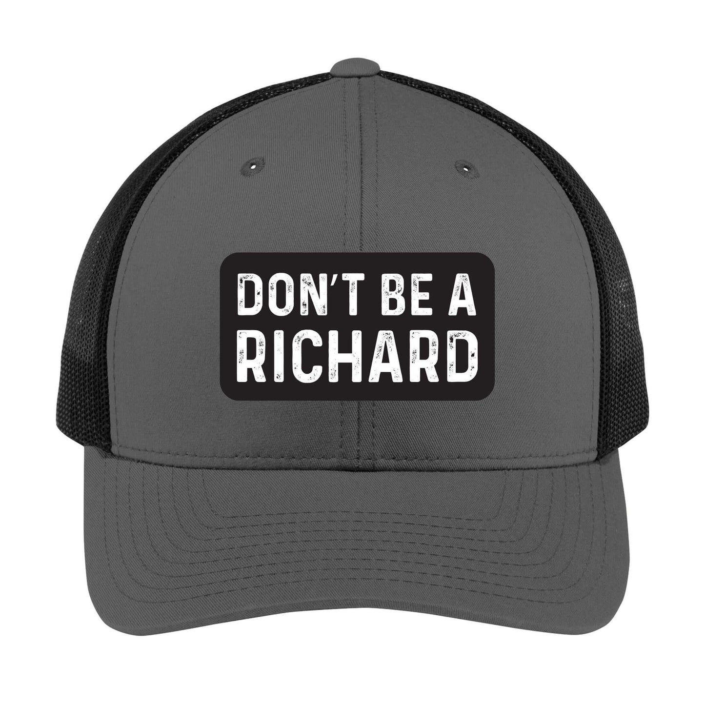 Don't Be a Richard | Men's Trucker Cap | Mesh Hat | Nerd Hat | Sarcastic Hat | Unisex | Funny Hat