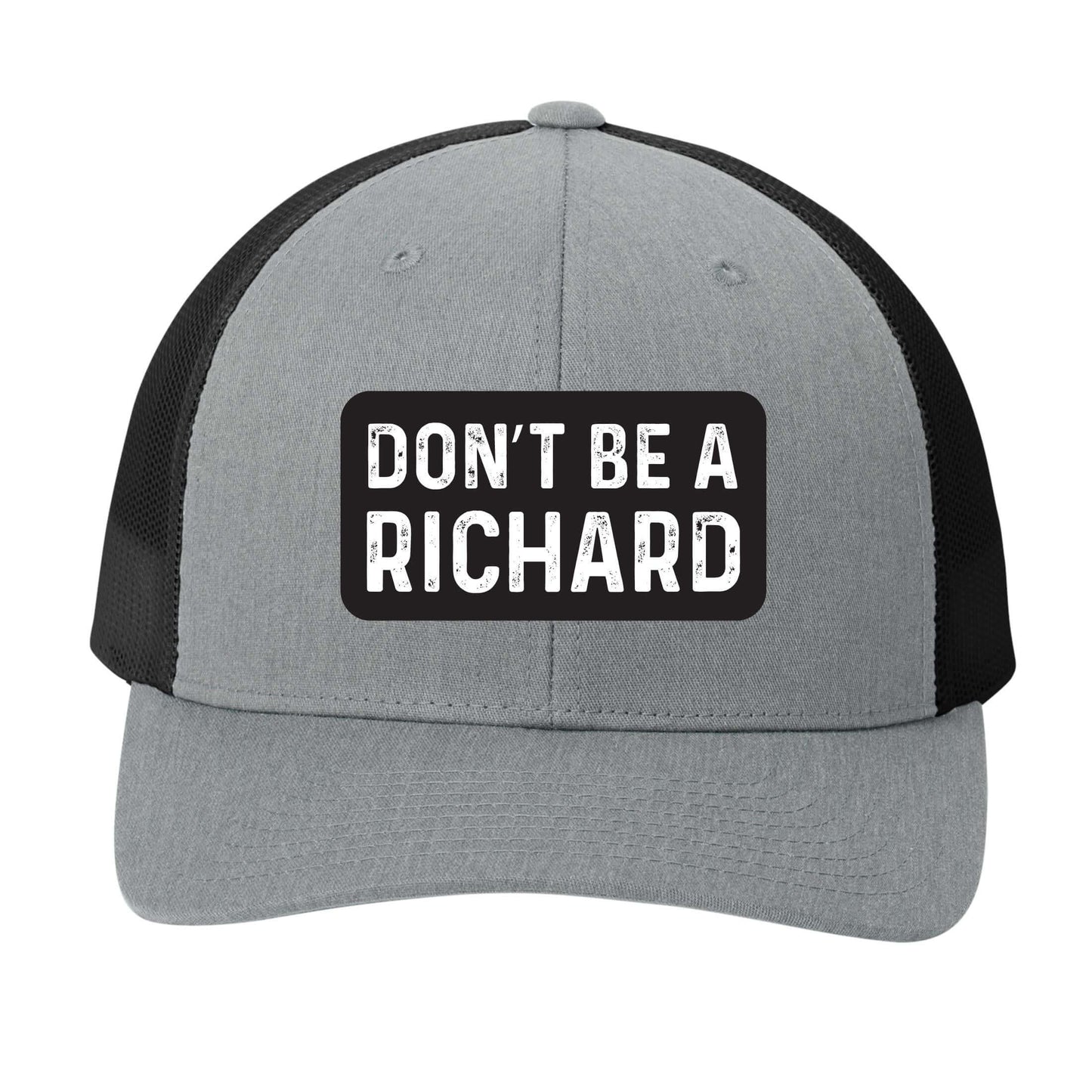 Don't Be a Richard | Men's Trucker Cap | Mesh Hat | Nerd Hat | Sarcastic Hat | Unisex | Funny Hat