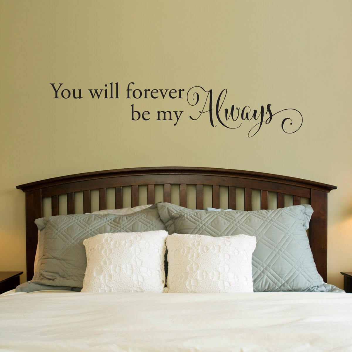 Forever be my Always wall decal | Bedroom Couple Decor | Love Vinyl Quote