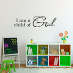 I am a child of God Wall Decal - Christian Quote Decal - Children Wall Decal - Large