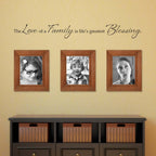 Love of a Family Wall Decal | Life's Greatest Blessing | Family Wall Decor | Medium