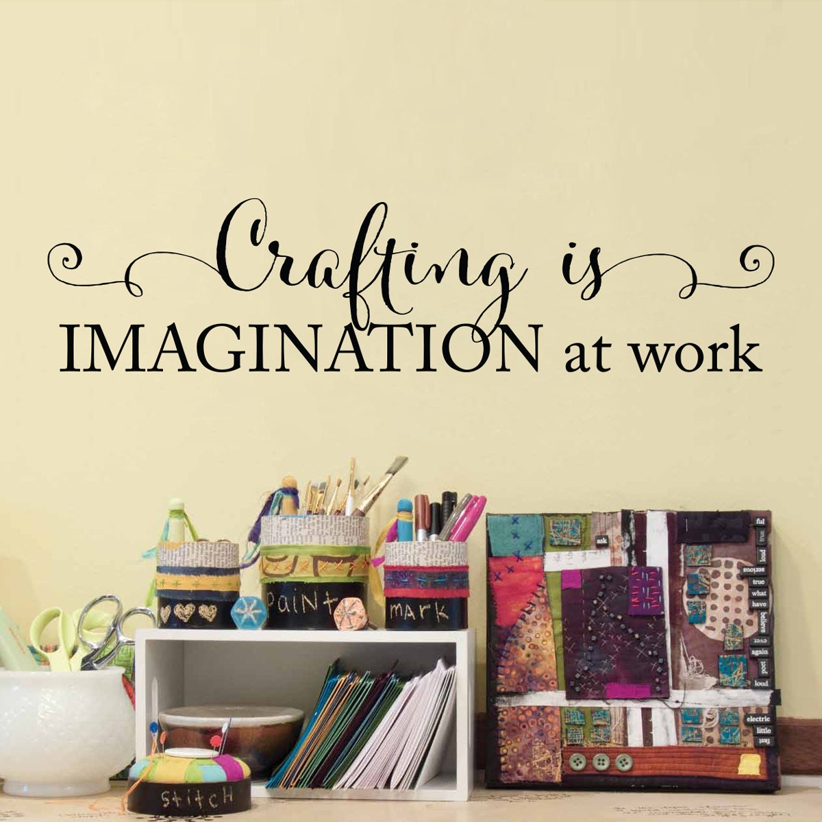 Crafting is Imagination at work Decal | Craft Room Decal | Art Studio Wall Sticker | Imagination Wall Art