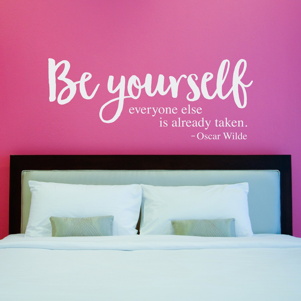 Be Yourself everyone else is already taken Decal | Oscar Wilde Quote | Girl Bedroom Wall Art | Inspirational Vinyl Decor