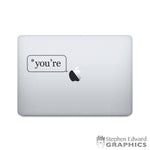 Proper Grammar Laptop Decal - *you're Macbook decal - Grammar Police Laptop Sticker