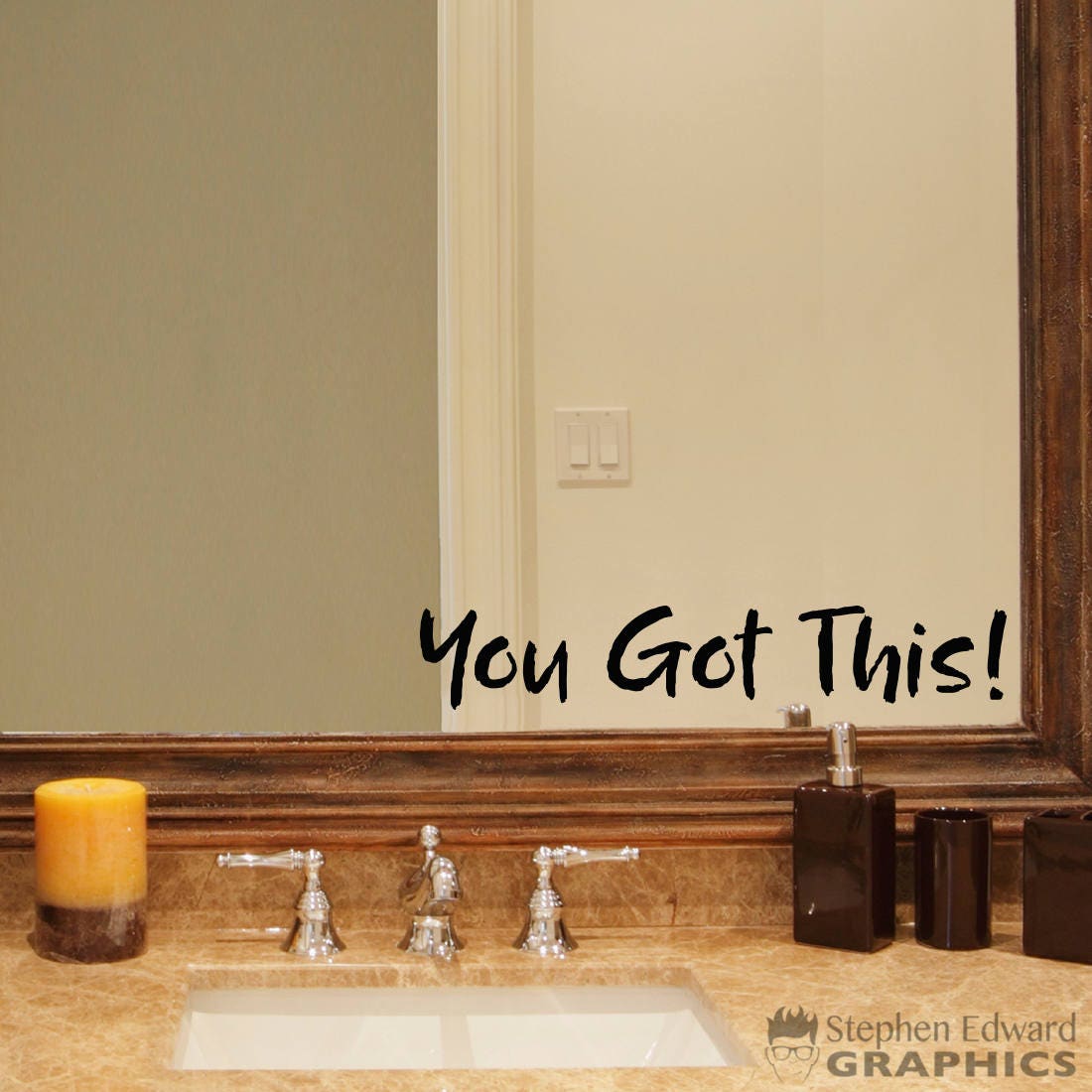You Got This! Decal - Bathroom decal - Mirror decal - distressed brush lettering font