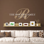 Family Last Name & Established Date with Initial Decal - Custom Name Sticker - Living Room Decor