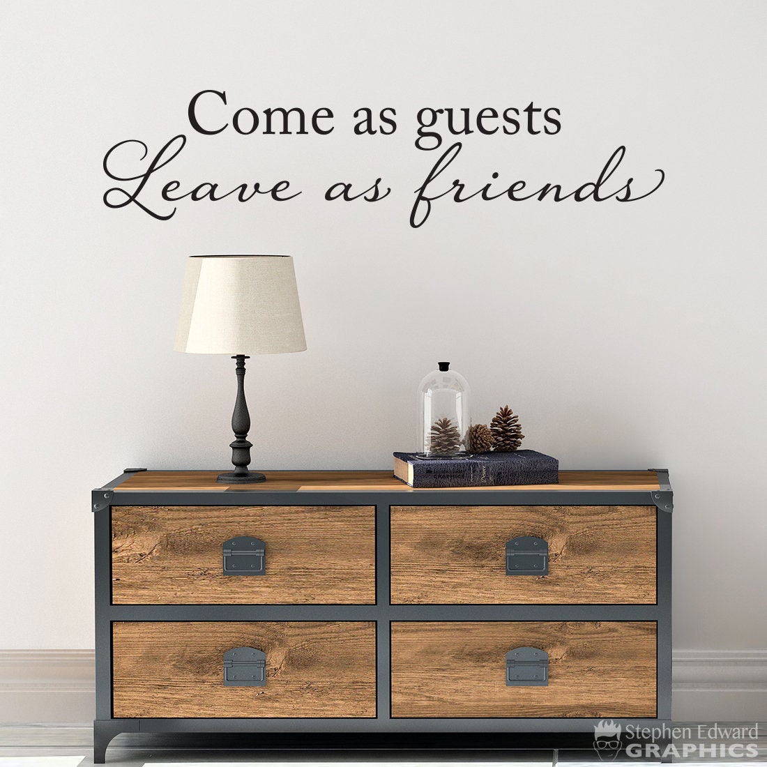 Come as Guests Leave as Friends Decal - Entryway Decor - Foyer Decal - Welcome Guests Quote