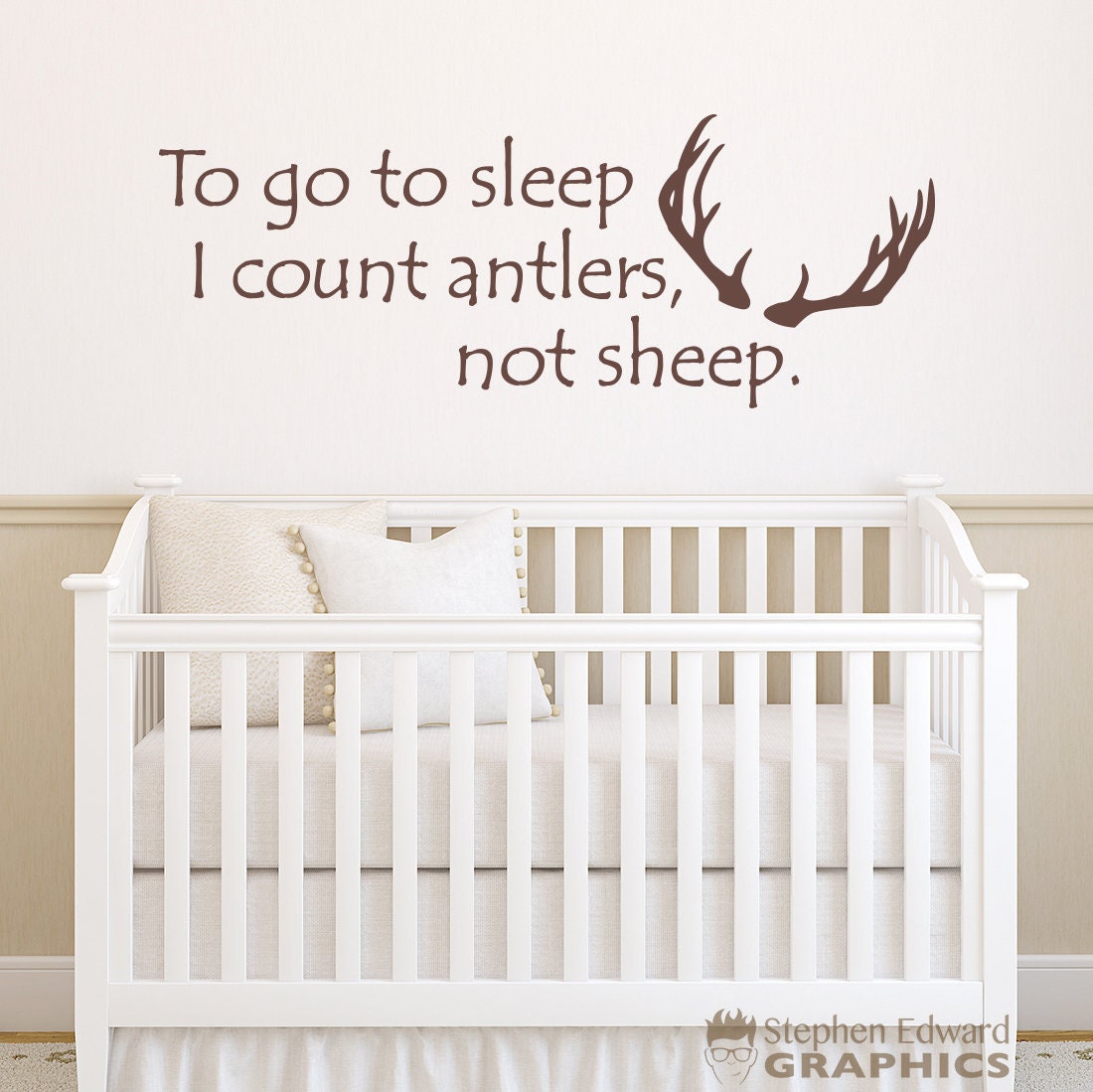 To go to sleep I count antlers not sheep Decal - Hunting Nursery - Antler Wall Art