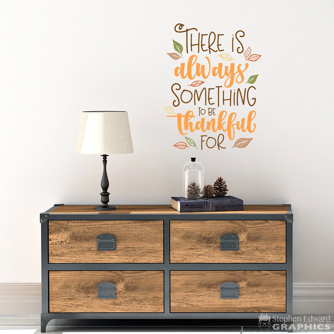 There is always something to be thankful for Printed Decal - Kitchen Dining Room Decor - Colorful Quote Wall Sticker