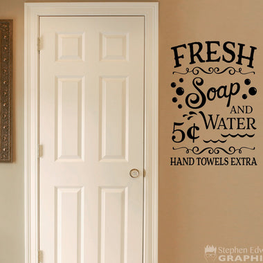 Fresh Soap and Water Decal | Bathroom Vinyl Decor | Farmhouse Vintage Wall Art