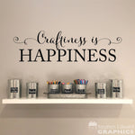 Craftiness is Happiness Wall Decal | Craft Room Wall Art | Art Studio Decal