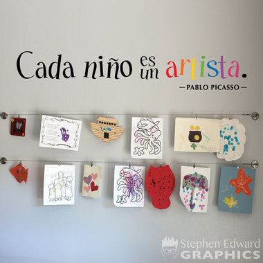 Cada niño es un artista Wall Decal | Children Artwork Display Decal | Every child is an artist Picasso Quote Vinyl Sticker
