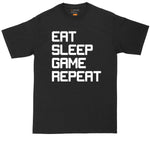 Eat Sleep Game Repeat | Gamer Shirt | Mens Big and Tall Graphic T-Shirt | Shirts for Big Guys