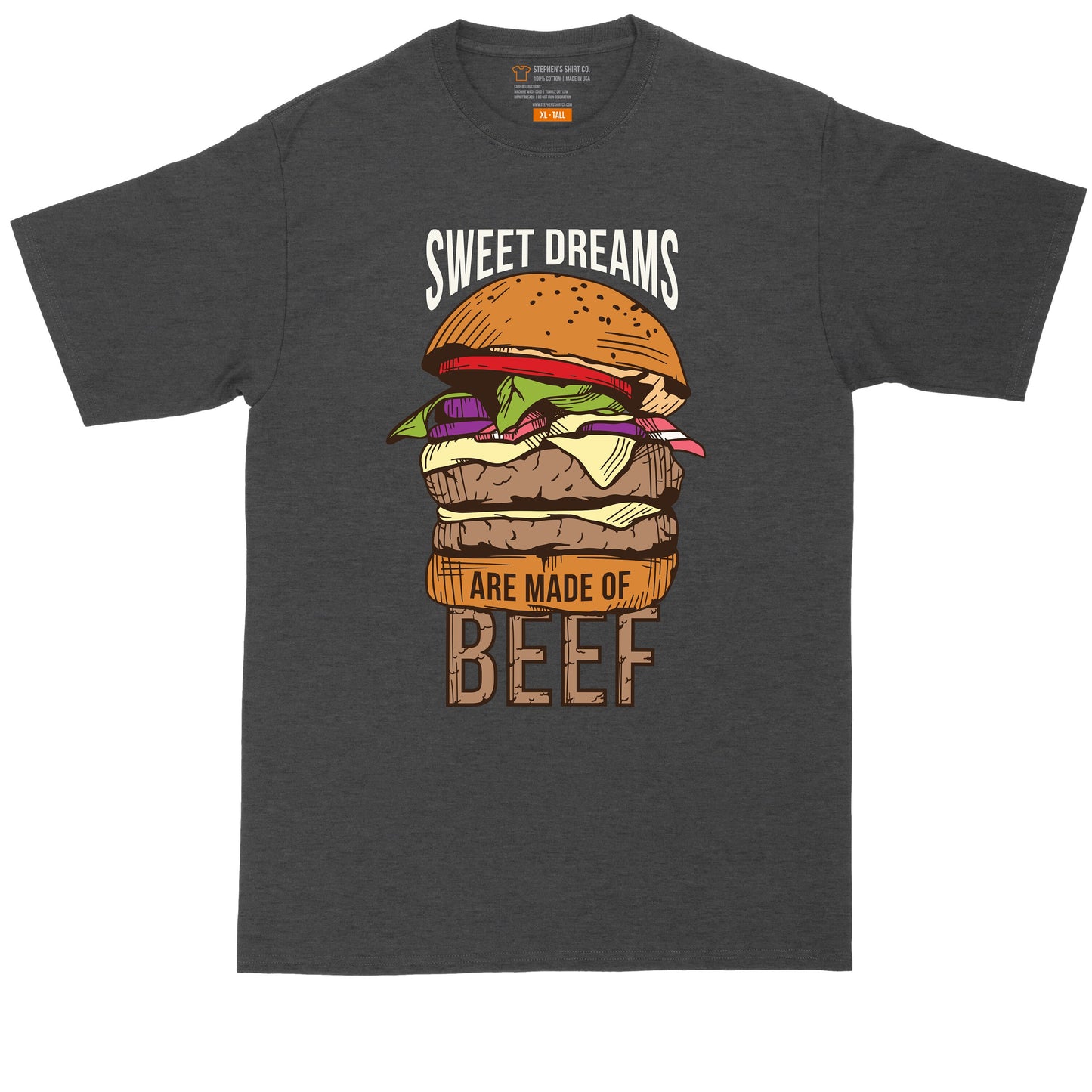 Sweet Dreams are Made of Beef | Mens Big & Tall Short Sleeve T-Shirt | Thunderous Threads Co