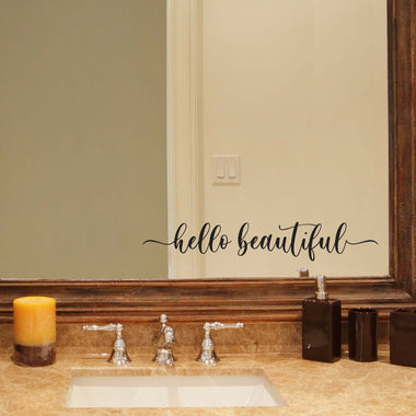 Hello Beautiful Decal | Beautiful Quote | Mirror Sticker | Bathroom Decal