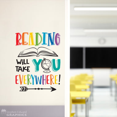 Reading will take you Everywhere Wall Decal | Classroom Vinyl | Library Wall Art Decor | Vertical Design