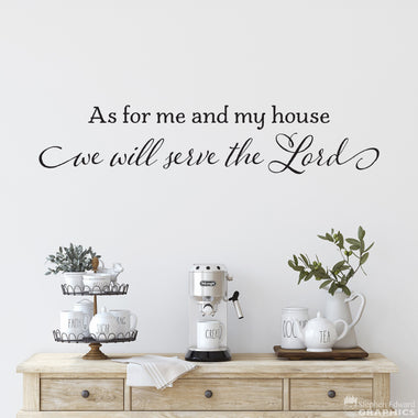 As for me and my house we will serve the Lord Decal | Rough Script Farmhouse style | Joshua 24:15 | Christian Decor | Bible Verse Wall Vinyl