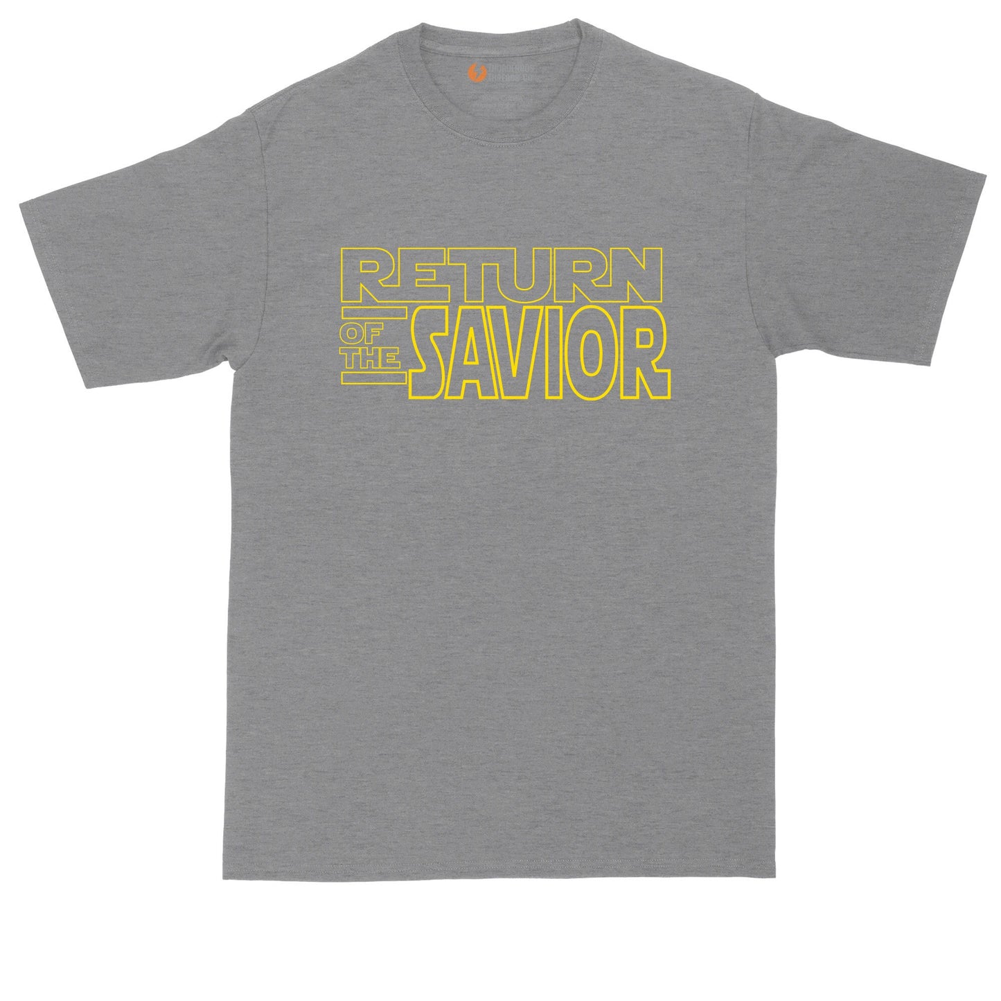 Return of the Savior | Funny Christian T-Shirt | Graphic T-Shirt