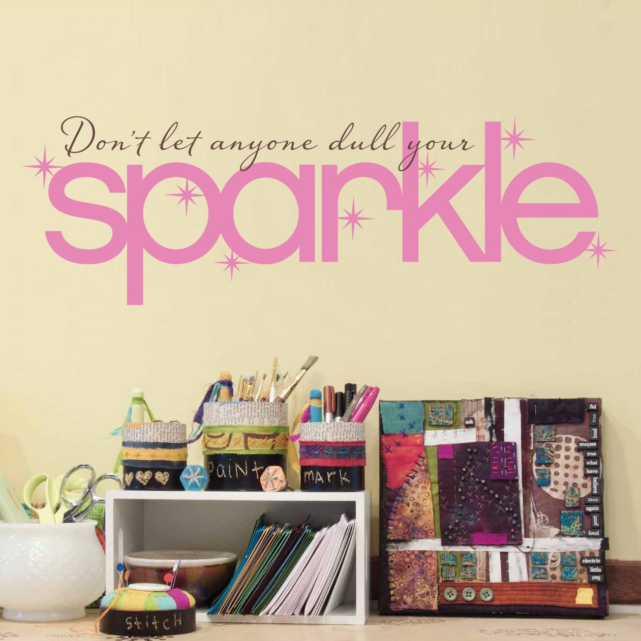Sparkle Wall Decal - Don't let anyone dull your sparkle Quote - Sparkle Decal - Girl Wall Decor - Medium