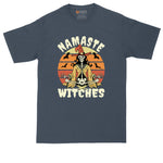Namaste Witches | Funny Halloween Shirt | Mens Big & Tall T-Shirt