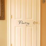 Pantry Decal - Script Decal - Pantry Wall Decal or Door Decal - Kitchen Wall Decal