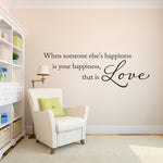 That is Love Wall Decal - Love Decal - Happiness Wall Art - Wall Quote - Large