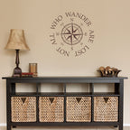 Not all who wander Decal - are lost Quote Wall Decal - Compass Sticker